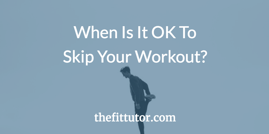 when is it OK to skip your workout? some people need to set clear boundaries so they actually make progress! life happens- here's how to still get results!