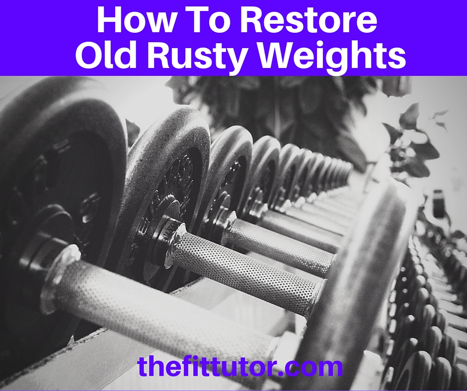 How To Remove Rust from Dumbbells- a step by step tutorial #fitness #DIY