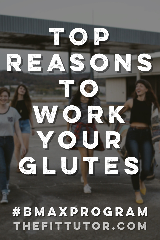 Why You Should Workout your Butt // New Glutes Program: thefittutor.com