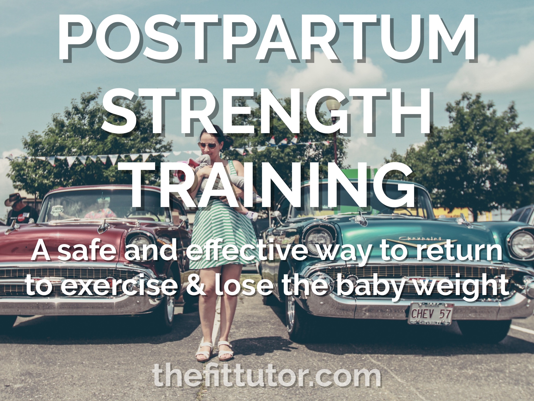postpartum strength training - get back in shape with this healthy and effective program