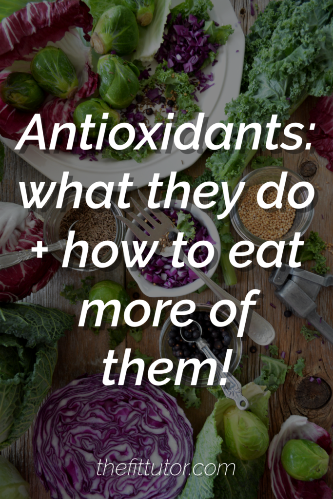 why are antioxidants so amazing? Check it out here + tips on how to eat more of them in your diet! #health #tips